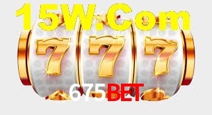 675BET,675BET.Com